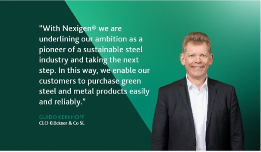 A professional portrait of Guido Kerkhoff, CEO of Klöckner & Co SE, with a quote about Nexigen®. He is smiling and dressed in a business suit, standing against a green background. The quote emphasizes the company’s commitment to pioneering a sustainable steel industry and facilitating the purchase of green steel and metal products.