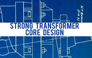 Abstract blueprint background with white banner across and the words 'Strong Transformer Core Design' in blue